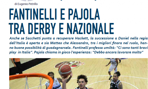 Fantinelli-Pajola, tra derby e Nazionale. Ramagli: “Hanno caratteristiche simili”. Basile: “Playmaker atipici”
