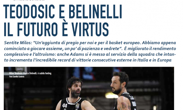 Virtus: con Belinelli e Teodosic il futuro è qui
