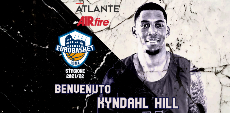 Eurobasket Roma, ingaggiato Kyndahl Hill