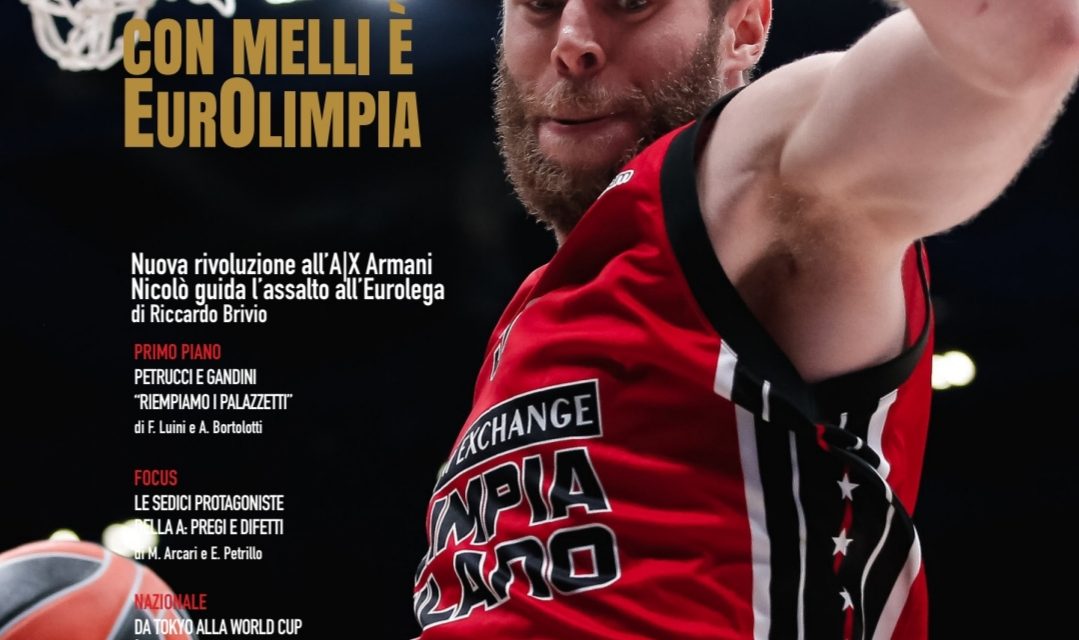 Basket Magazine 75 in edicola, in Lombardia copertina dedicata a Nicolò Melli