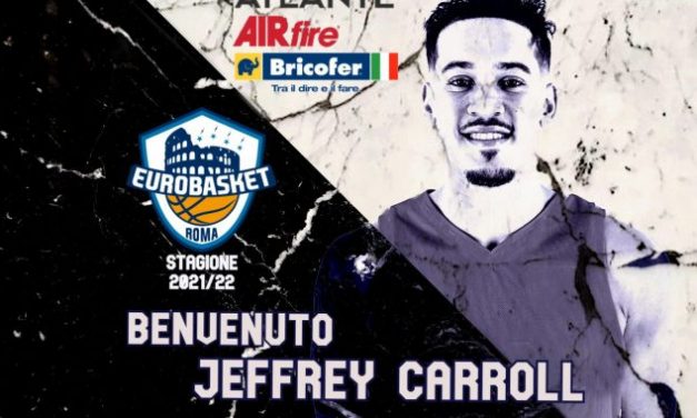 Eurobasket Roma, ingaggiato Jeffrey Carroll