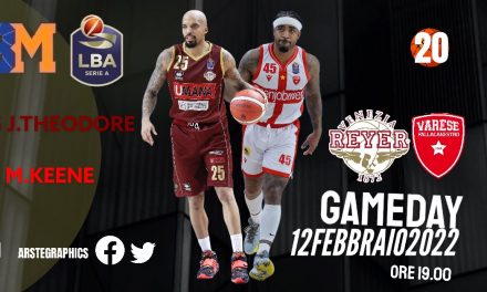 Il Gameday di BM è Venezia-Varese: la sfida è tutta tra i playmaker Theodore e Keene