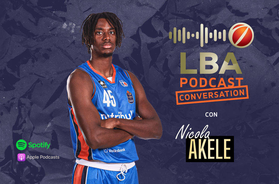 Nicola Akele a LBA Conversation: “Il mio idolo d’infanzia? Marcus Goree”