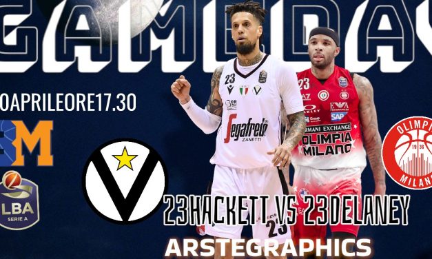 Il GameDay di BM è Virtus-Milano, il “Derby d’Italia”: che sfida in regia tra Hackett e Delaney