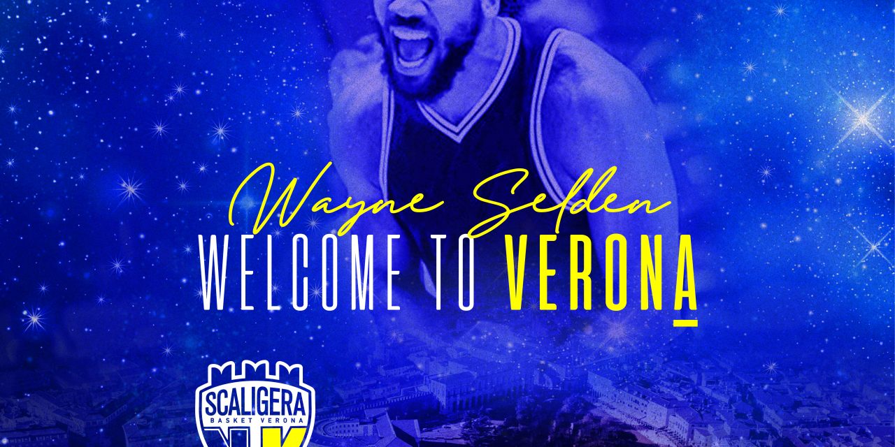 Verona, firmato Wayne Selden