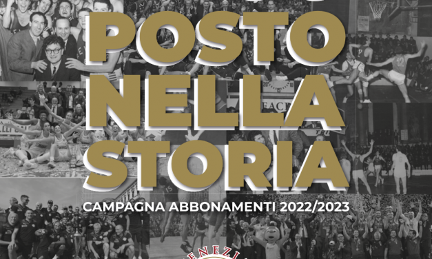 “Il tuo posto nella storia”: presentata la campagna abbonamenti della Reyer Venezia