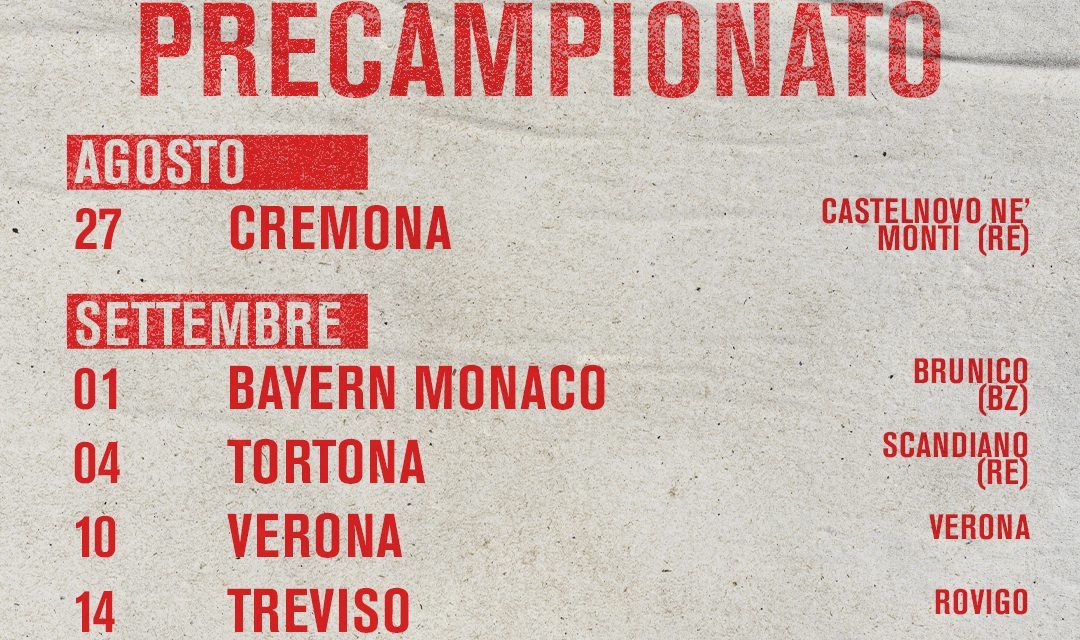 Reggio Emilia, ecco le date del precampionato