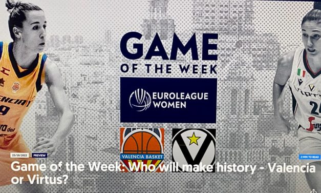 BM STORY / La Virtus Segafredo femminile è nella storia:nata appena 3 anni fa, stasera debutta in Euroleague a Valencia – Di Maurizio Roveri