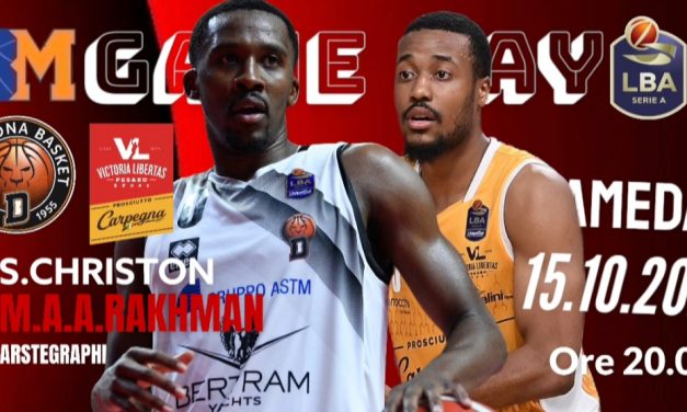 Gameday  BM/  Tortona-Pesaro: sotto i riflettori il duello Christon-Abdur Rakhman – di Valerio Laurenti