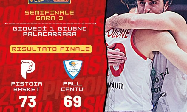 BM ON A2 SPECIALE PLAYOFF/ Pistoia vince in casa e tiene vive le speranze nella serie con Cantù(73-69) – di Alessandro di Bari