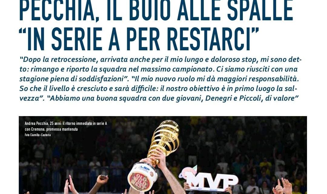 SU BM 92 APPENA USCITO IN EDICOLA VI RACCONTIAMO LA FAVOLA  DI ANDREA PECCHIA, ALL’ INFERNO E RITORNO. E ANCORA TANTA VOGLIA DI RIVINCITA CON E PER CREMONA