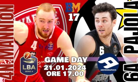 BM GAMEDAY LBA/ VARESE-VIRTUS, SFIDA DAL SAPORE STORICO: MANNION AFFRONTA IL SUO PASSATO E PAJOLA – di EUGENIO PETRILLO