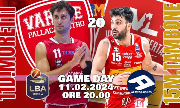 BM ON LBA/ Il Gameday è Varese-Pesaro: in luce la sfida tra Davide Moretti e Matteo Tambone – di Valerio Laurenti