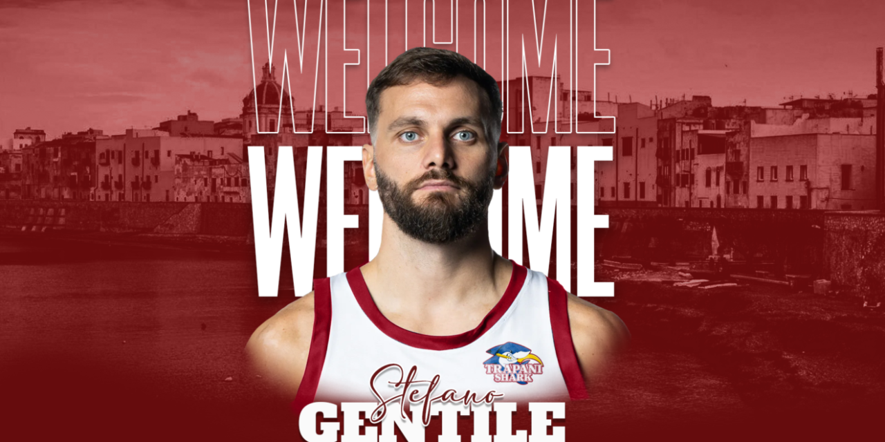 SERIE A2: UFFICIALE LA FIRMA DI STEFANO GENTILE A TRAPANI