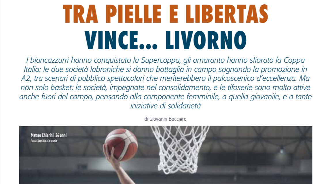 SU BM APPENA USCITO IN EDICOLA , UN REPORTAGE SPECIALE:  TRA PIELLE E LIBERTAS VINCE…LIVORNO! VIAGGIO DEL NOSTRO GIOVANNI BOCCIERO IN CITTÀ