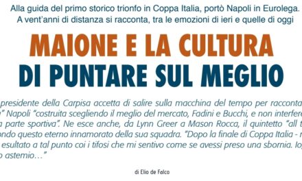 SU BM APPENA USCITO IN EDICOLA, LA STORIA DEL MESE È: GIUSEPPE MAIONE, LA SUA NAPOLI VINCENTE E QUELLA DI OGGI CHE GLI REGALA NUOVE EMOZIONI, INTERVISTA DEL NOSTRO ELIO DE FALCO