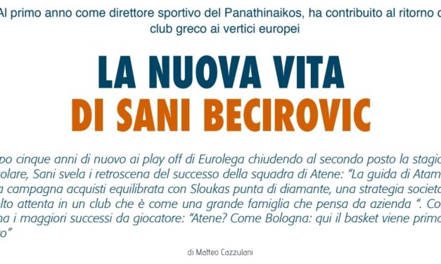 SU BM APPENA USCITO IN EDICOLA UNA GRANDE ESCLUSIVA EUROPEA: PARLA SANI BECIROVIC, LA SUA STORIA E LA SUA NUOVA VITA A CURA DEL NOSTRO MATTEO CAZZULANI