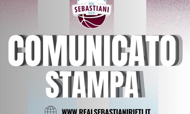 COMUNICATO STAMPA DELLA REAL SEBASTIANI RIETI