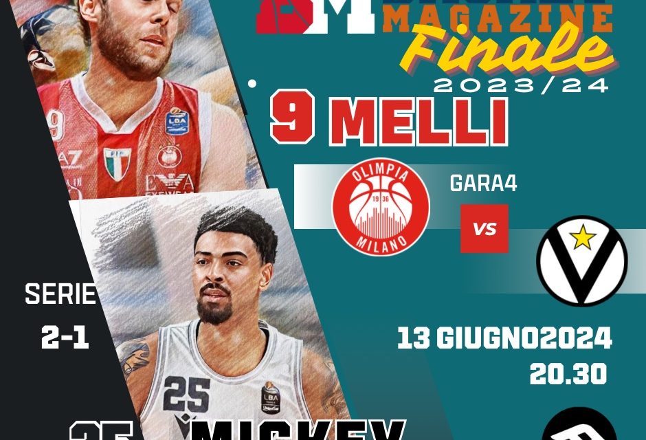 BM GAMEDAY LBA FINALS/ MELLI-MICKEY SFIDA ALL’ULTIMO RESPIRO NELLA LOTTA SOTTO CANESTRO – di EUGENIO PETRILLO