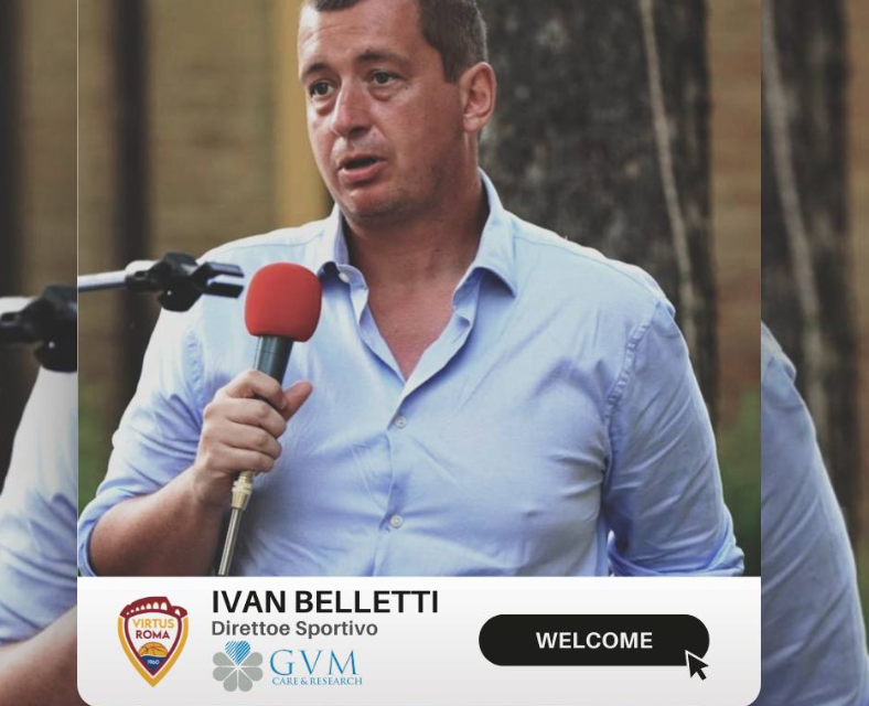 Virtus Roma 1960, Ivan Belletti è il nuovo Direttore Sportivo