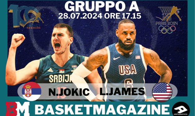 BM PARIS 2024/ Tutto pronto per la sfida stellare tra team USA e Serbia: sotto i riflettori il duello tra Lebron James e Nikola Jokic – di Valerio Laurenti