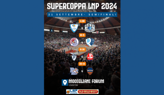 Supercoppa LNP 2024: calendario ed orari della Final Four