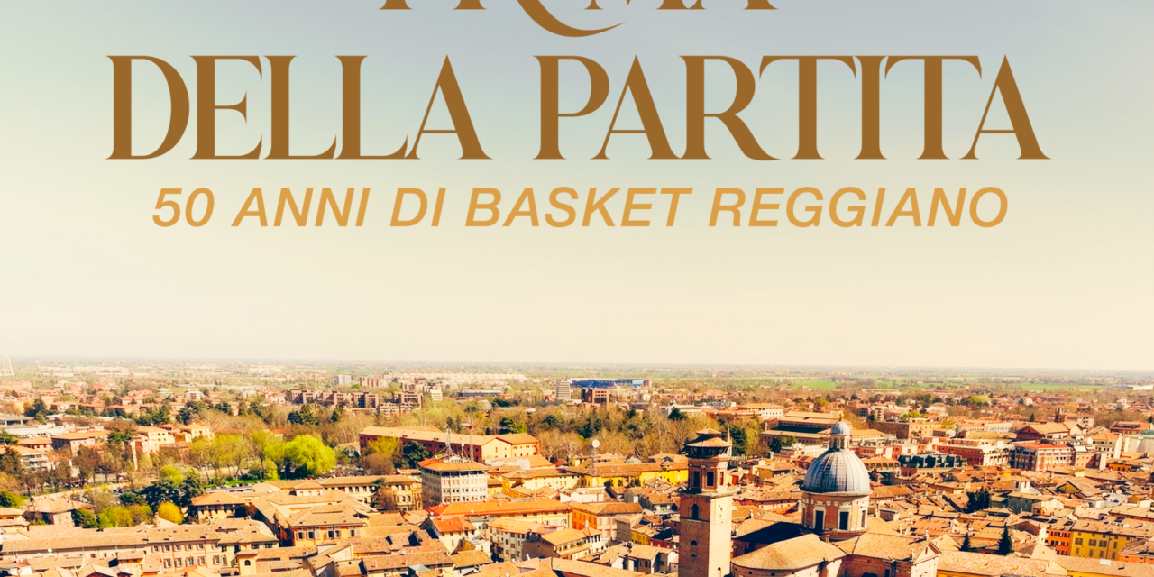 La celebrazione per i 50 anni della Pallacanestro Reggiana, Veronica Bartoli: “Siamo una famiglia”