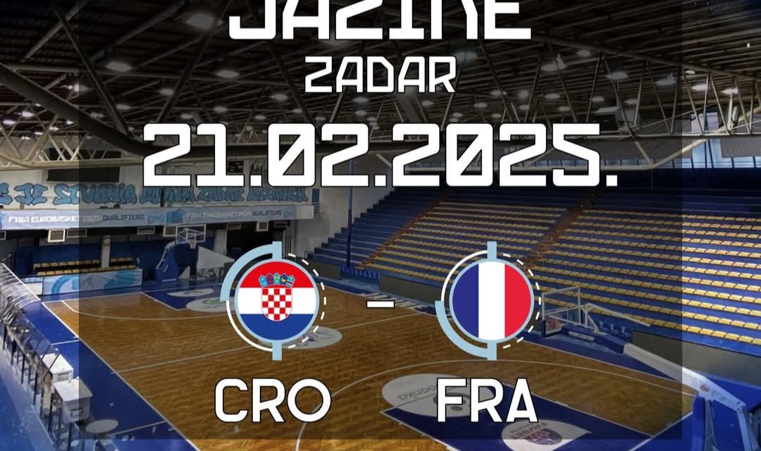 BM SPECIALE EUROBASKET / LA CROAZIA TENTERÀ IL TUTTO PER TUTTO CON LA FRANCIA NEL TEMPIO DEL BASKET: OK DELLA FIBA PER IL PALAZZETTO DI JAZINE A ZARA – DI MATTEO CAZZULANI