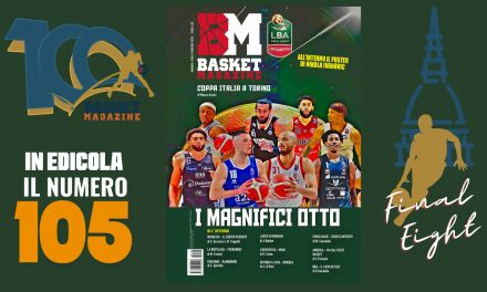 IL NUOVO NUMERO DI BM È IN EDICOLA! SPECIALE FINAL EIGHT POSTER DI NIKOLA IVANOVIC LE INTERVISTE ESCLUSIVE: KY BOWMAN, MARCO RAMONDINO, FABIO MIAN, KHALIL AHMAD, NICOLA BRIENZA. LE STORIE :JUAN FERNANDEZ PIÙ FORTE DEL BUIO, IL CASO JIMMY BUTLER. L’ INCHIESTA: ALLA RICERCA DEL CENTRO PERDUTO FOCUS: EUROLEAGUE VS NBA, IL BARCELLONA IN…BARCA. REPORTAGE: USA IN FUGA DAL BASKET. LBF: FINAL FOUR A TORINO. E TANTO ALTRO…