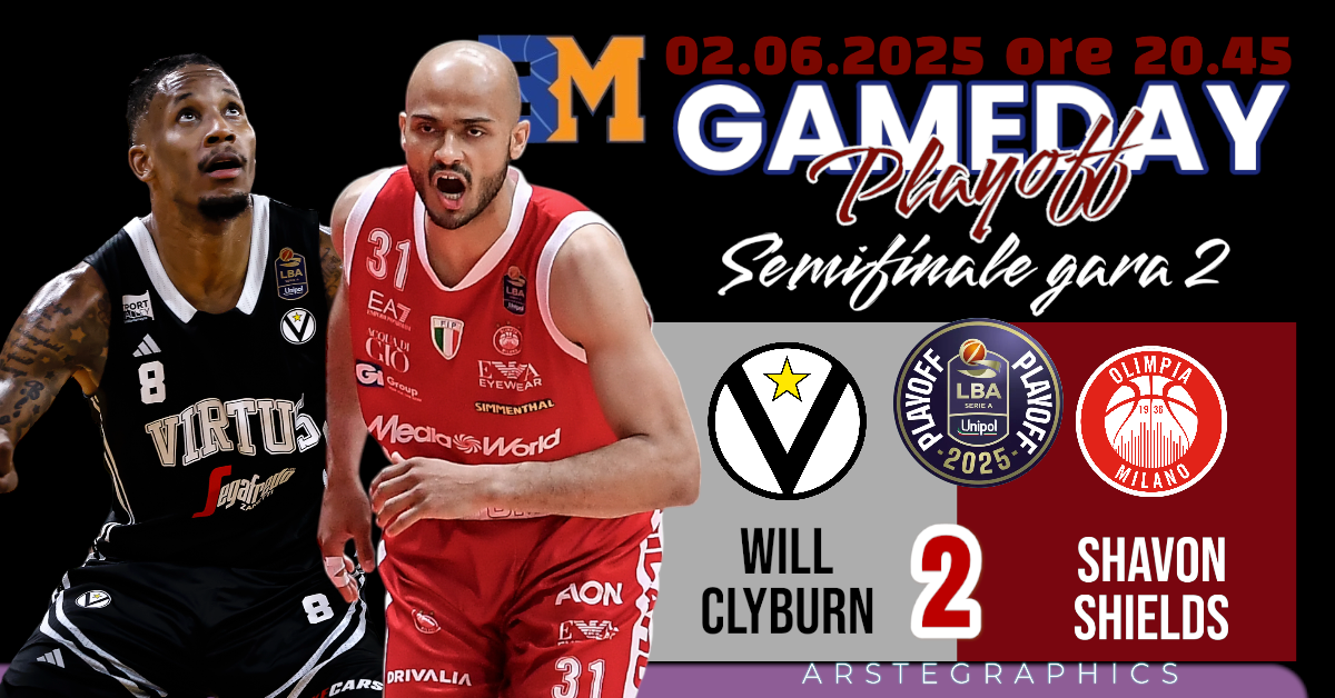 BM ON GAMEDAY PLAYOFF LBA/ PRONTI PER GARA2 CON LA SFIDA ACCESA TRA CLYBURN E SHIELDS – di EUGENIO PETRILLO