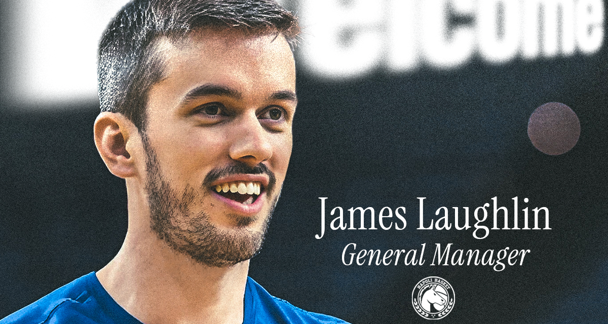 JAMES LAUGHLIN È IL NUOVO GENERAL MANAGER DEL NAPOLI BASKET