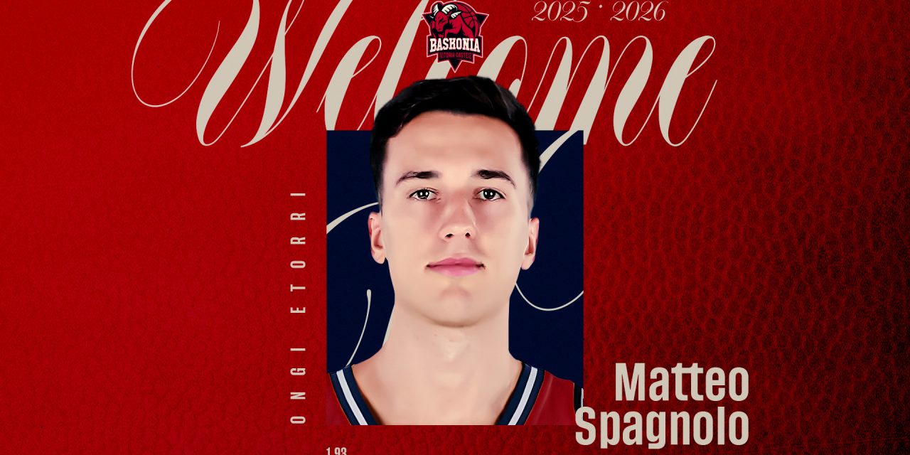 EUROLEGA, MATTEO SPAGNOLO UFFICIALE AL BASKONIA