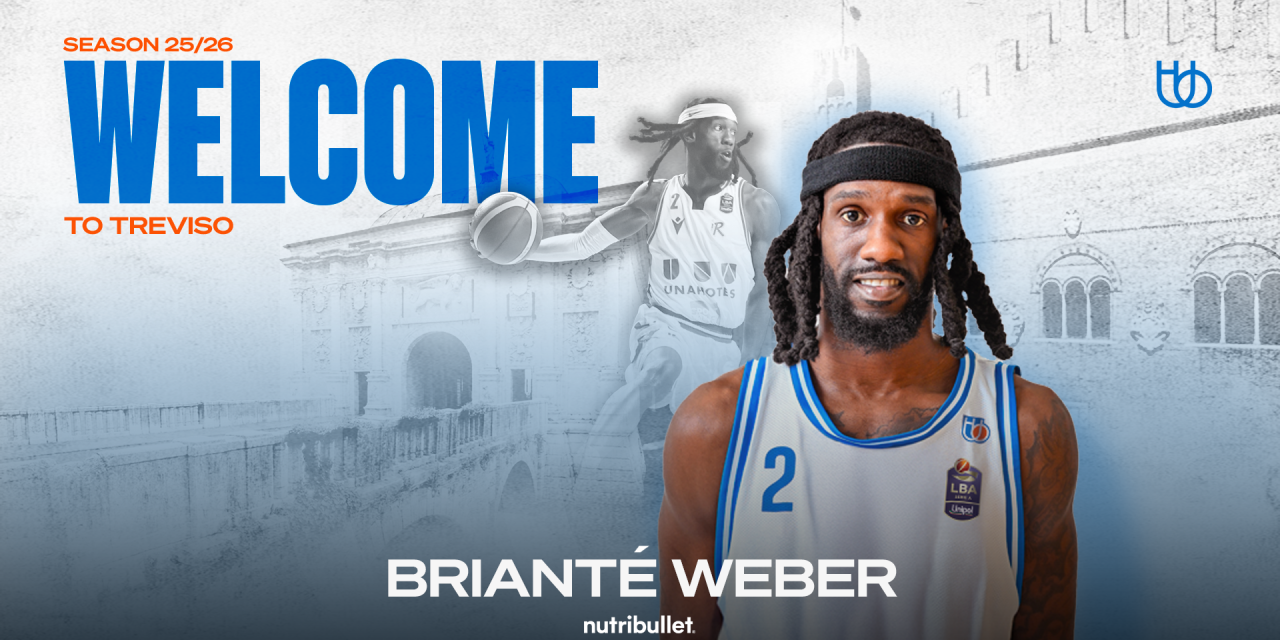 TREVISO, UFFICIALE L’ARRIVO DI BRIANTE’ WEBER