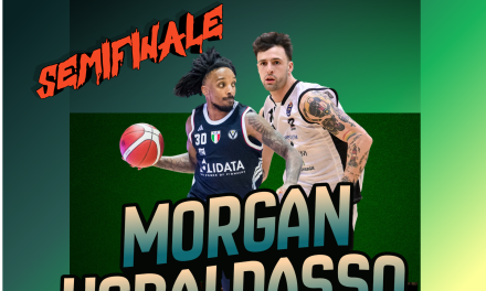 BM GAMEDAY FINAL EIGHT/ Virtus-Tortona, tutto passa dal backcourt: Baldasso contro Morgan – di Eugenio Petrillo