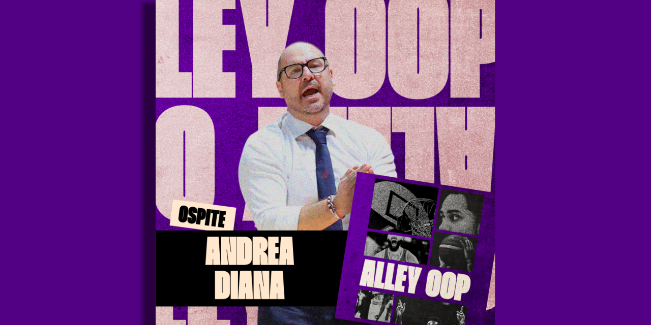 Andrea Diana ad Alley Oop: “Dopo anni al fianco di Scariolo e Repesa mi sento più pronto, sentivo il desiderio di tornare capo allenatore”