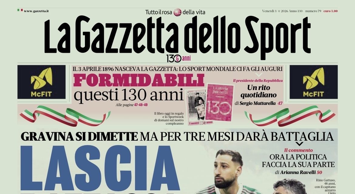 La Gazzetta dello Sport compie 130 anni: edizione speciale in verde per ricordare la prima copia