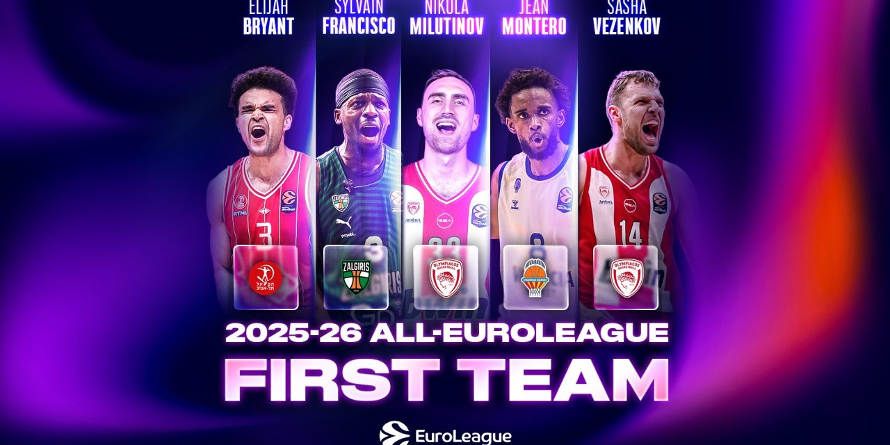 EuroLeague, il miglior quintetto della stagione regolare 2025/26: Bryant, Francisco, Milutinov, Montero e Vezenkov – di Matteo Parma