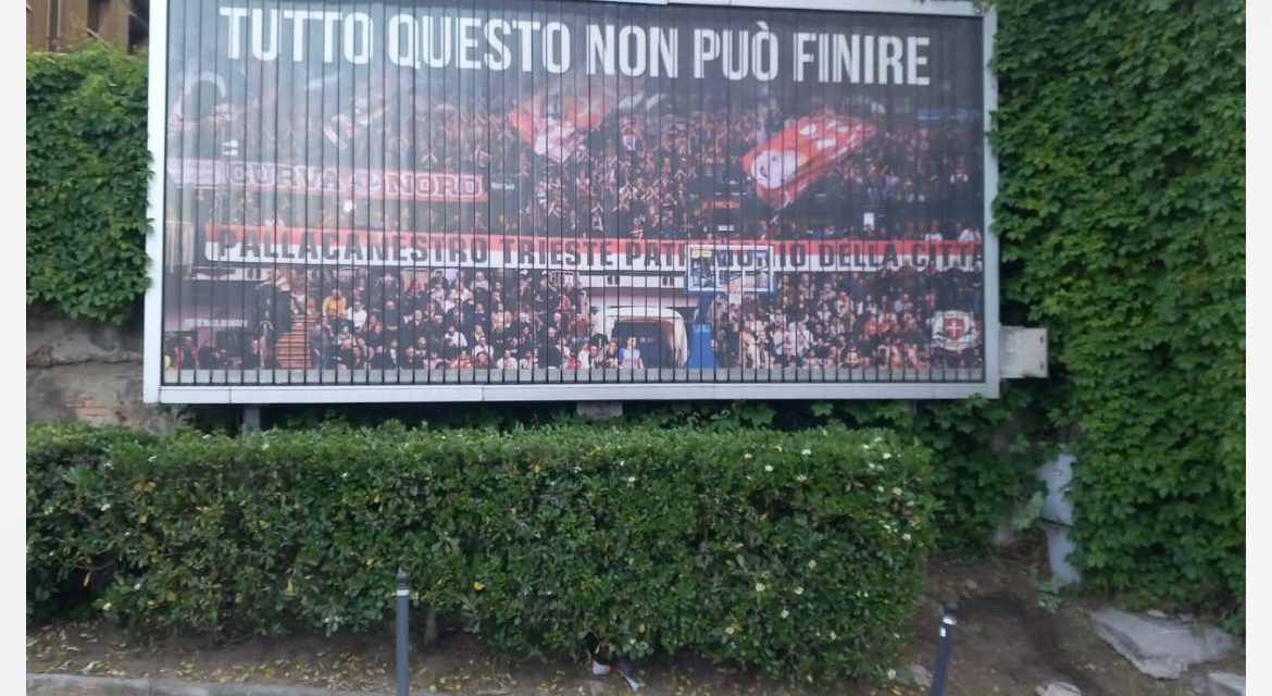 TRIESTE, LA CITTÀ TAPPEZATA DA MANIFESTI DI APPARTENENZA ALLA PALLACANESTRO TRIESTE