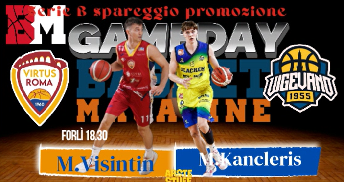 BM ON SERIE B/ La Preview dello Spareggio tra Virtus Roma 1960 e Vigevano: le grandi deluse dei playoff si sfidano, in palio l’ultimo posto per l’A2 – di Valerio Laurenti