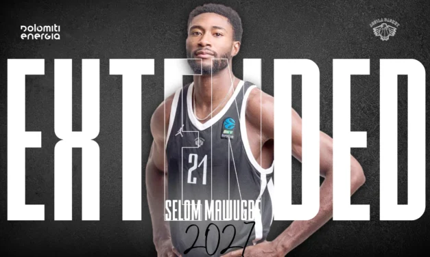 Aquila Basket Trento, ufficiale il rinnovo di Selom Mawugbe: “Non vedo l’ora di affrontare una nuova stagione qui”