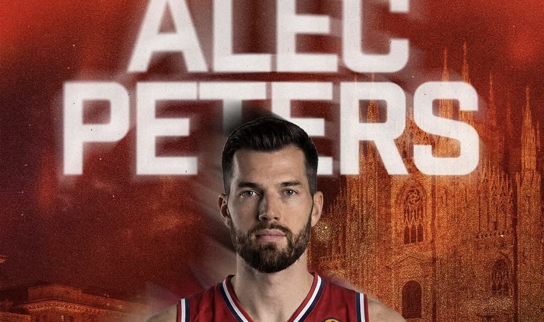 Olimpia Milano, l’attesa é finita: Alec Peters é un nuovo giocatore dell’EA7