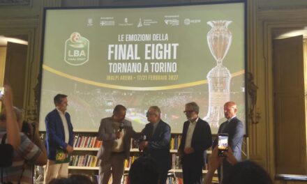 BM ON FINAL EIGHT, TORINO CONFERMATA ANCHE PER IL 2027 di Elio De Falco