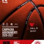 Pallacanestro Reggiana, presentata la campagna abbonamenti 2026/2027: inizierà mercoledì, novità e riduzioni per i tifosi più giovani