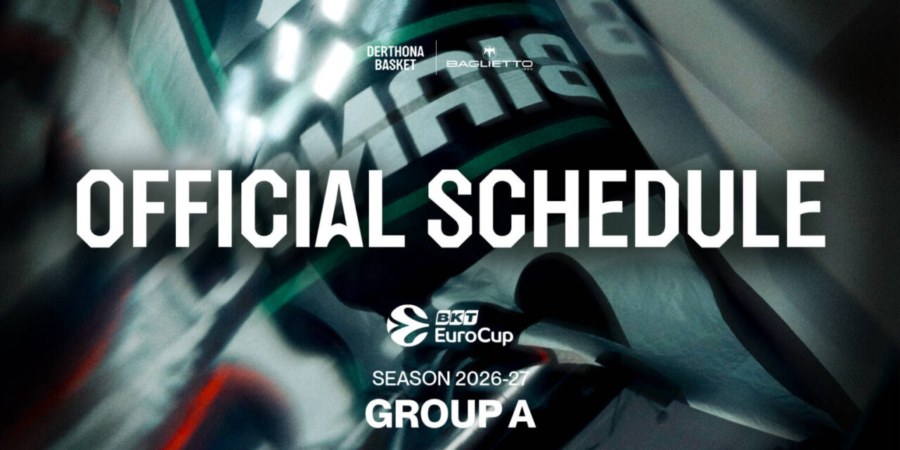 DERTHONA BASKET: Calendario definitivo BKT EuroCup: esordio a Riga il 29/09, la prima in Nova Arena il 7/10 alle 19:30