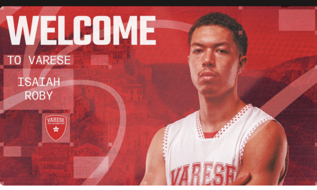 BM ON LBA / VARESE ANNUNCIA UN COLPO A SORPRESA: È UFFICIALE L’ARRIVO DI ISAIAH ROBY – DI ANTONIO CATALANO