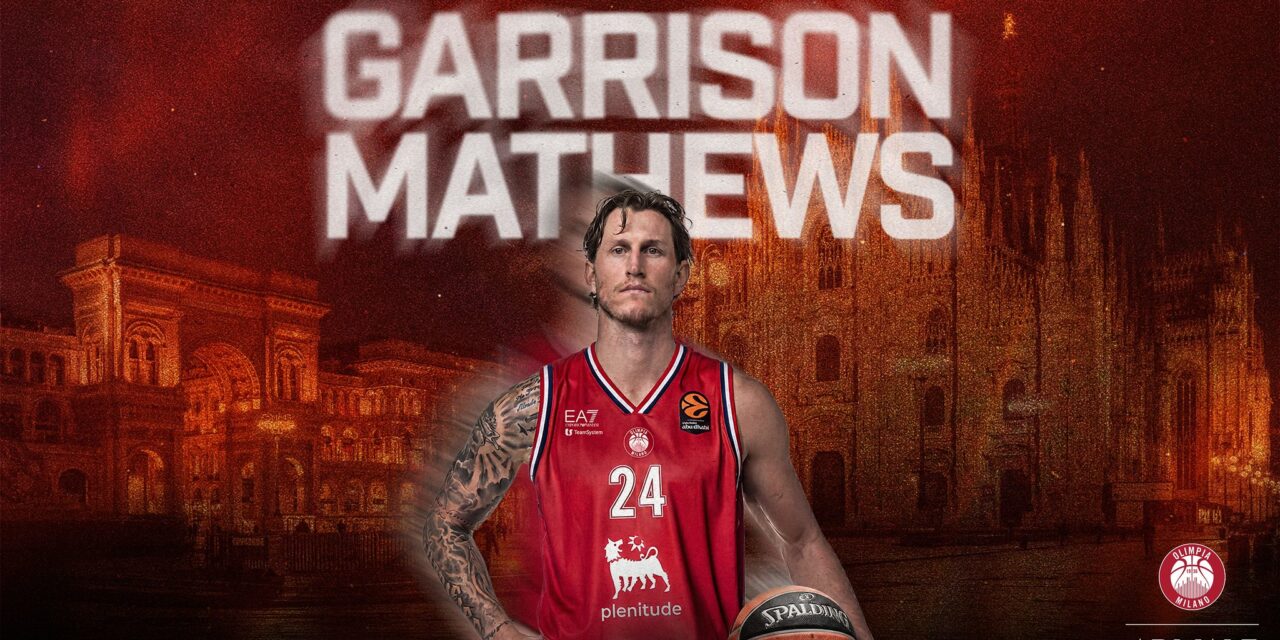 BM Mercato | Olimpia Milano chiude il roster: ufficiale Garrison Mathews
