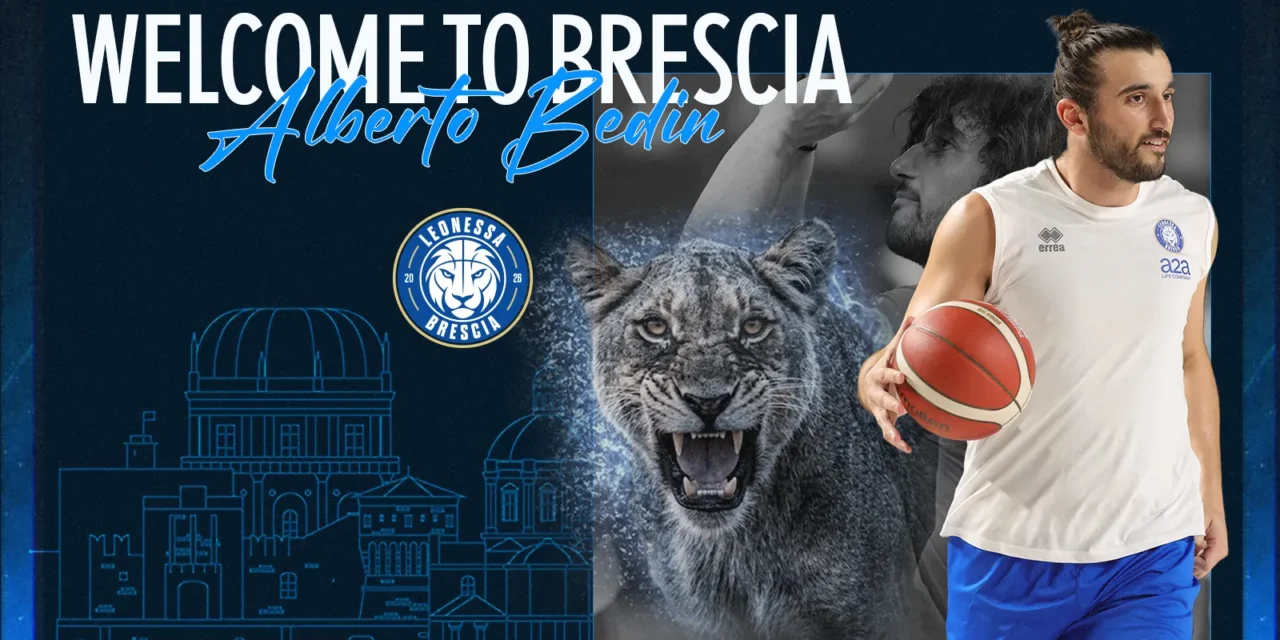 BM MERCATO | SERIE B, LA LEONESSA BRESCIA COMPLETA IL ROSTER CON ALBERTO BEDIN